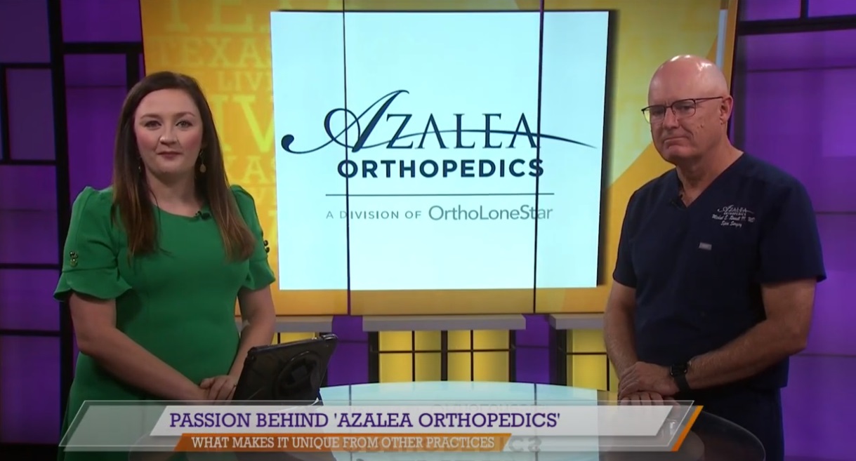 Dr. Michael Russell II – East Texas Live – What Makes Azalea Orthopedics Unique